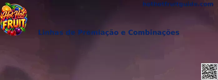 Linhas de Premiação e Combinações