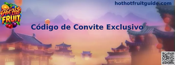 Hot Hot Fruit Código de Convite Exclusivo