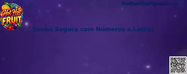 Senha Segura com Números e Letras